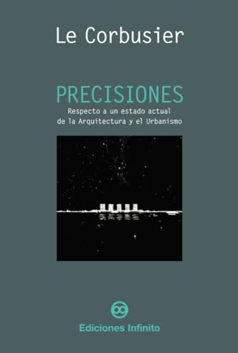 PRECISIONES RESPECTO A UN ESTADO ACTUAL DE ARQUITEC.Y URBAN