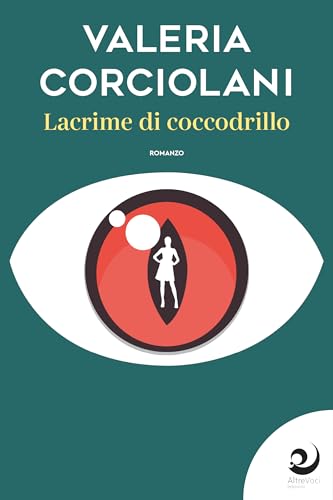 Lacrime di coccodrillo (AltreStorie)