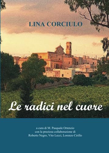 Le radici nel cuore von Youcanprint