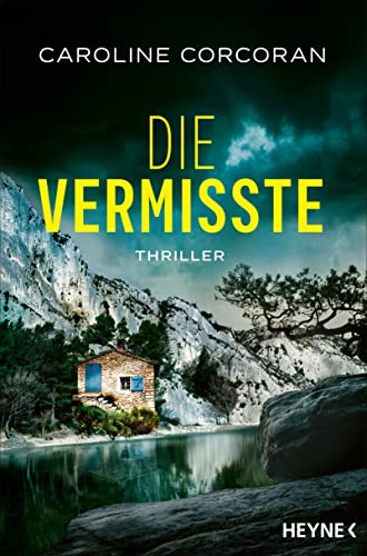 Die Vermisste: Thriller