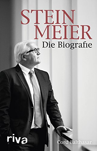 Steinmeier: Die Biografie