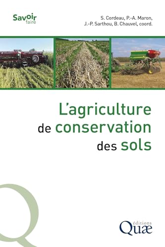 L'agriculture de conservation des sols L'agriculture de conservation des sols
