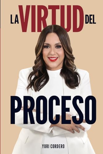 La virtud del proceso: Cada piedra marca el camino hacia la victoria von Aurum Books 79