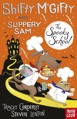 Shifty McGifty and Slippery Sam: The Spooky School: Two-colour fiction for 5+ readers (Shifty McGifty and Slippery Sam Fiction)