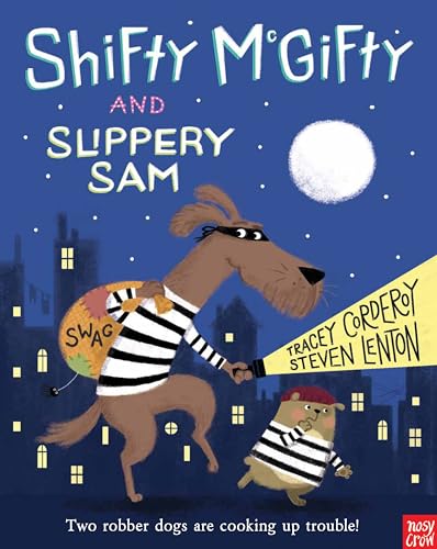 Shifty McGifty and Slippery Sam von Nosy Crow