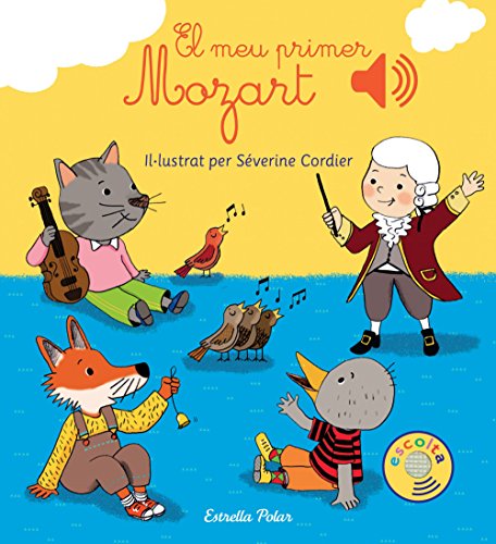El meu primer Mozart (Llibres de sons) - Edición en Catalán