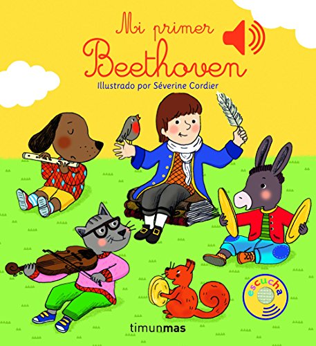 Mi primer Beethoven (Libros con sonido) von Timun Mas Infantil