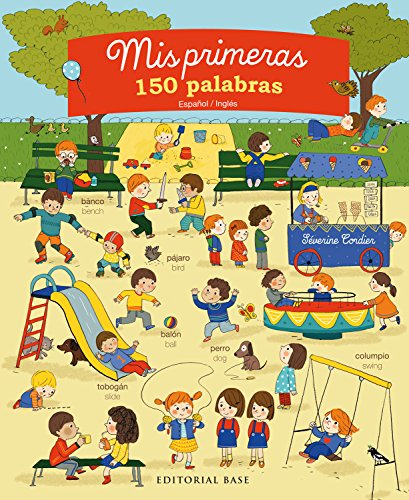 Mis primeras 150 palabras (Base Kids, Band 2) von EDITORIAL BASE (ES)