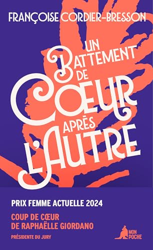 Un battement de coeur après l'autre Un battement de coeur après l'autre von MON POCHE
