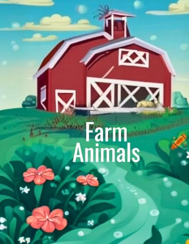 Cute Softcover Coloring Book Farm Animals Coloring and Learning Book 8.5 x 11 inches: Book to color and learn at the same time von Independently published