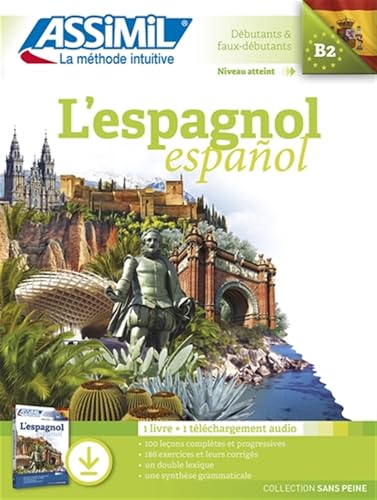 L'Espagnol (Book & Mp3): Avec 1 livre, 1 livret et 1 téléchargement audio (Senza sforzo) von Assimil