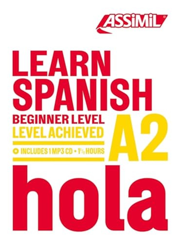 Learn Spanish: Beginner Level A2 (Obiettivo lingue) von Assimil