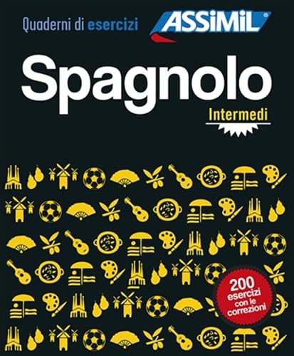 Spagnolo. Quaderno Di Esercizi. Intermedi (Quaderni) von Assimil