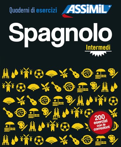 Spagnolo. Quaderno Di Esercizi. Intermedi (Quaderni) von Assimil