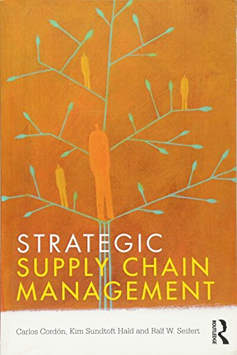 Strategic Supply Chain Management von Routledge