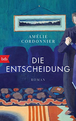 Die Entscheidung: Roman von btb Verlag