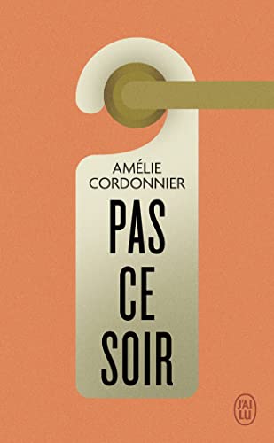 Pas ce soir