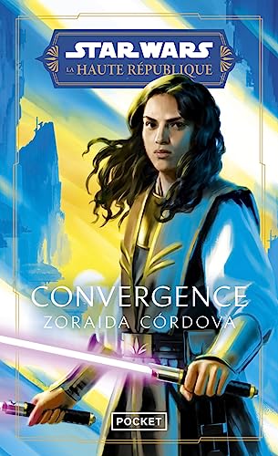 Star Wars La Haute République : Convergence: Tome 1