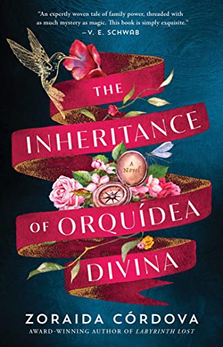 The Inheritance of Orquídea Divina: A Novel von Atria
