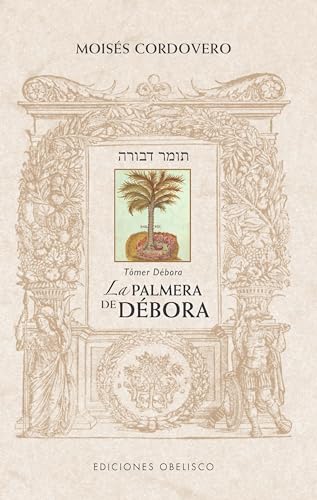 La palmera de Débora - (Tómer Débora ) (Cábala y judaísmo) von EDICIONES OBELISCO S.L.