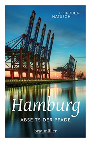 Hamburg abseits der Pfade (Jumboband): Eine etwas andere Reise zu den unbekannten Ecken der Hansestadt