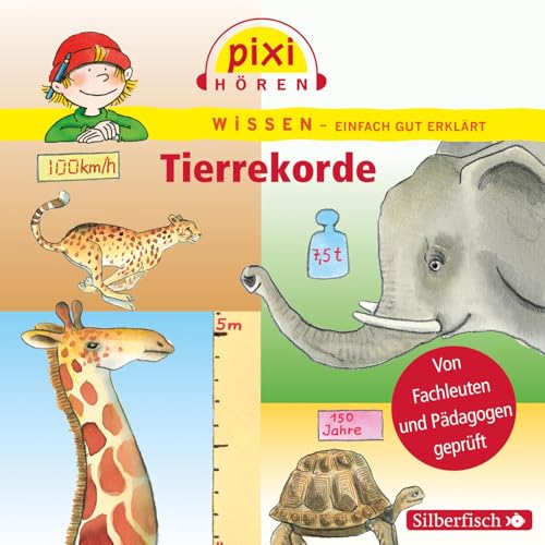 Pixi Hören: Tierrekorde. Hörspiel: 1 CD (Pixi Wissen)