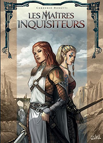 Les Maîtres inquisiteurs T08: Synillia Les Maîtres inquisiteurs T08: Synillia von SOLEIL