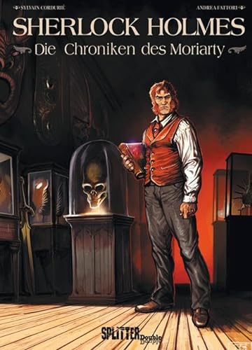 Sherlock Holmes – Die Chroniken des Moriarty von Splitter Verlag