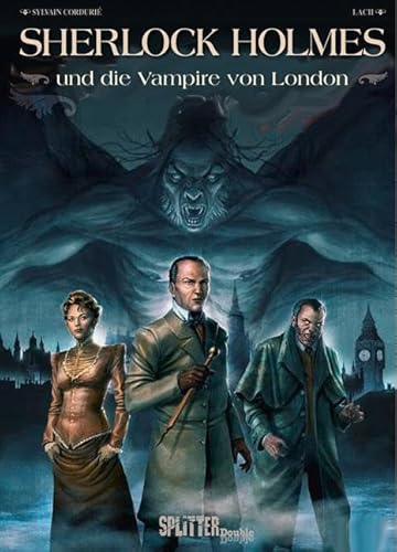 Sherlock Holmes & die Vampire von London: abgeschlossener Einzelband von Splitter Verlag