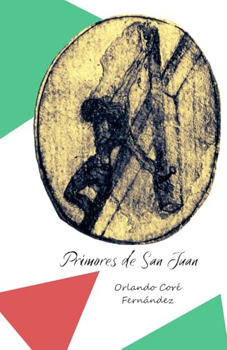Primores de San Juan von Independently published