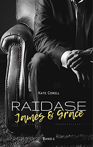 Raidase: James & Grace