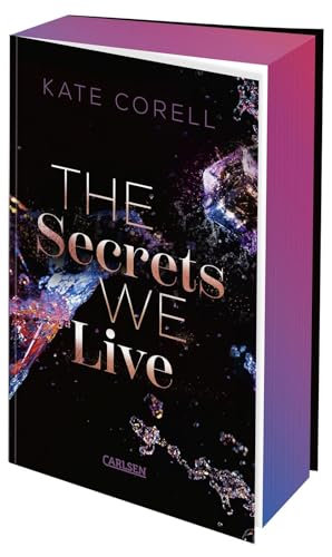 The Secrets We Live (Brouwen Dynasty 2): Spicy New Adult Romance | High Society Marriage of Convenience Turns Into True Love in den Niederlanden | Limitierte Auflage mit Farbschnitt von Impress