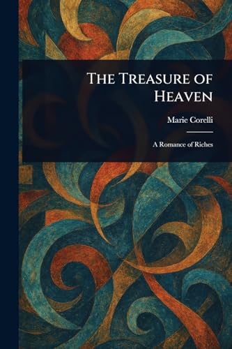 The Treasure of Heaven The Treasure of Heaven von Anson Street Press