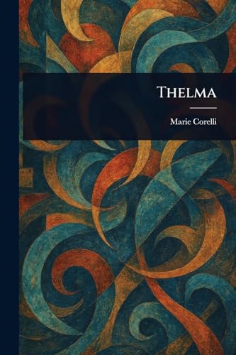 Thelma Thelma von Anson Street Press