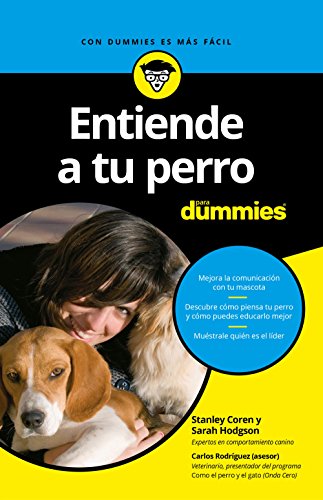 Entiende a tu perro para dummies von Para Dummies