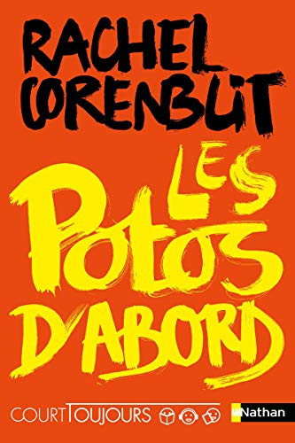 Court toujours : Les potos d'abord (1)
