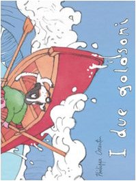 I due golosoni: LES DEUX GOINFRES von BABALIBRI