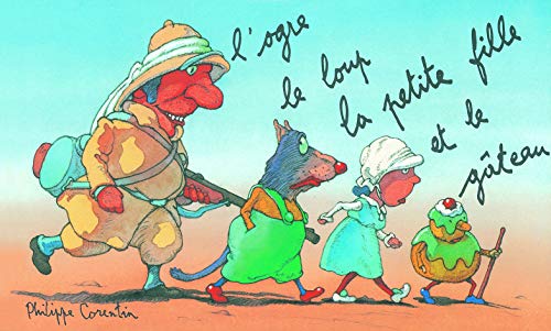 L'ogre, le loup, la petite fille et le gateau