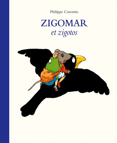 zigomar et zigotos anthologie von EDL