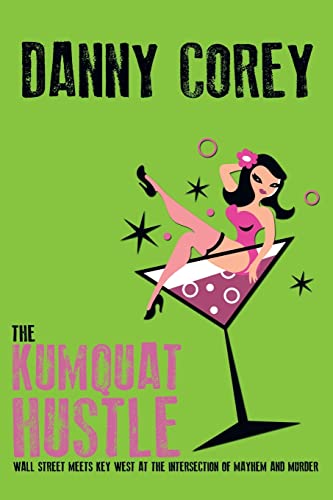 The Kumquat Hustle von Archway Publishing