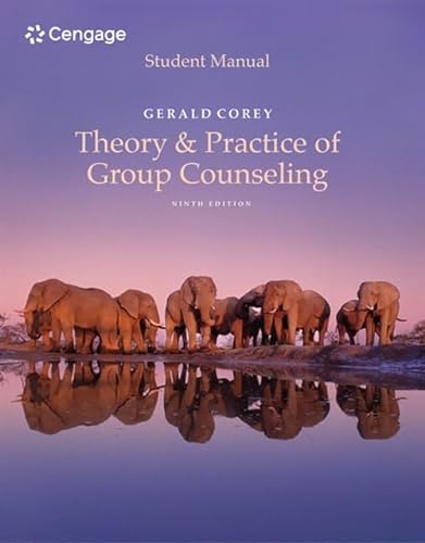 Student Manual for Corey's Theory and Practice of Group Counseling von Cengage Learning
