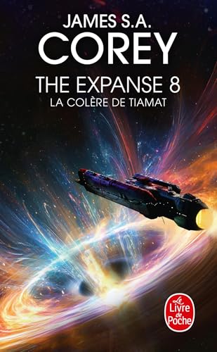 La Colère de Tiamat (The Expanse, Tome 8) von LGF