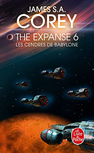 Les Cendres de Babylone (The Expanse, Tome 6)