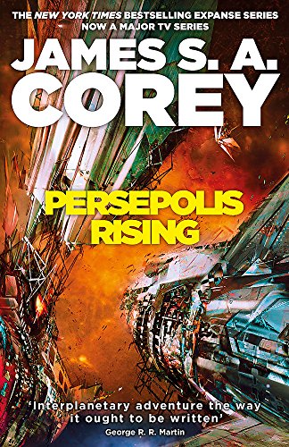 The Expanse 07. Persepolis Rising: Book 7 of the Expanse (now a major TV series on Netflix), Nominiert: Locus Best Science Fiction Novel 2018