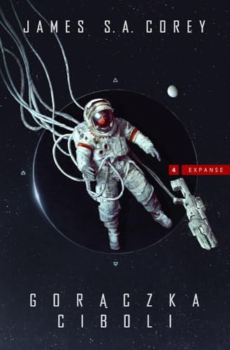 Gorączka Ciboli.: Cykl Expanse. Tom 4