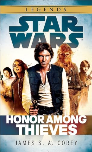 Honor Among Thieves: Star Wars Legends