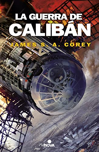 La guerra de Calibán / Caliban's War