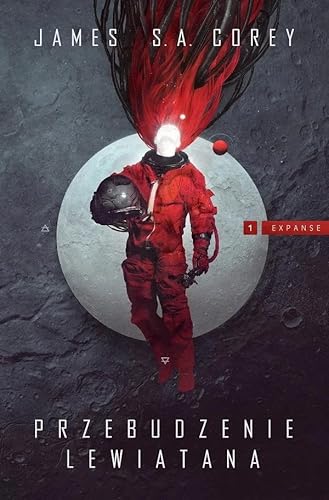 Przebudzenie Lewiatana Cykl Expanse Tom 1 von Mag