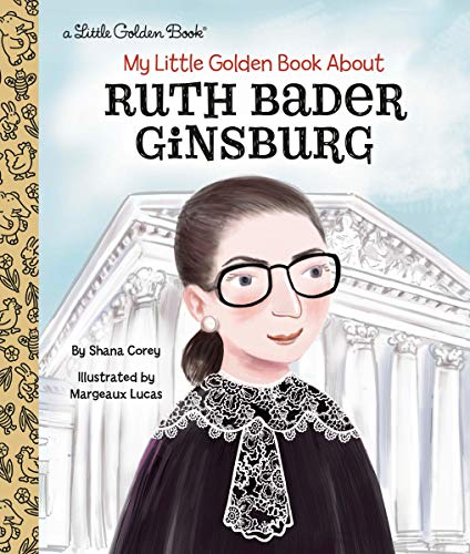My Little Golden Book About Ruth Bader Ginsburg von Golden Books