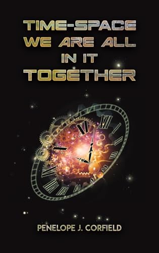 Time-Space: We Are All in It Together von Austin Macauley Publishers